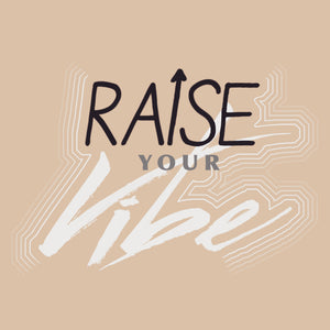 Raise Your Vibe Shop